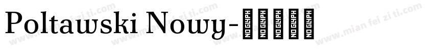 Poltawski Nowy字体转换